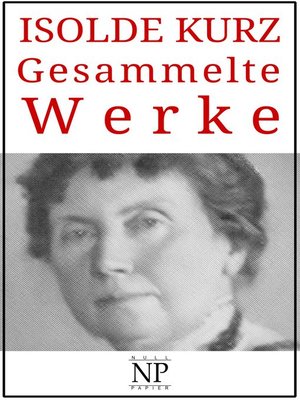 cover image of Isolde Kurz – Gesammelte Werke